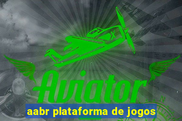 aabr plataforma de jogos